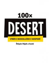 kniha 100× Desert Výběr z bohoslužeb v hospodě, EMAN 2017