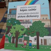 kniha Angol - magyar kepes szotar Hungarian -English picture dictionare, Scolar kiado 2016