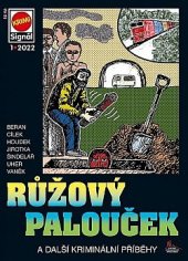 kniha Růžový palouček a další kriminální příběhy, Pražská vydavatelská společnost 2022