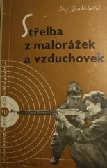 kniha Střelba z malorážek a vzduchovek, Naše vojsko 1957