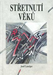 kniha Střetnutí věků, Amosium servis 2000