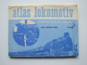 kniha Atlas lokomotiv Lokomotivy let 1900-1918, Nadas 1980