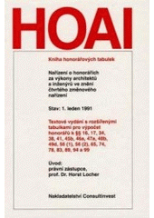 kniha HOAI kniha honorářových tabulek : nařízení o honorářích za výkony architektů a inženýrů ve znění čtvrtého změnového nařízení : stav: 1. leden 1991, Consultinvest 1994