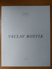 kniha Václav Boštík [katalog výstavy, 23. listopadu 1995 - 14. ledna 1996], Galerie umění 1995