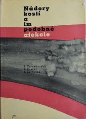 kniha Nádory kostí a im podobné afekcie, Slovenska akademia vied  1964