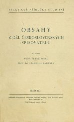 kniha Obsahy z děl československých spisovatelů, Praktické příručky studijní, prof. Frant. Pulec 1947