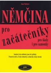 kniha Němčina pro začátečníky pro školy i pro samouky, JaS 2003