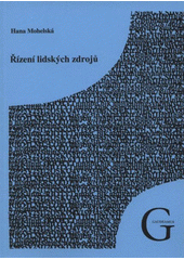 kniha Řízení lidských zdrojů, Gaudeamus 2009