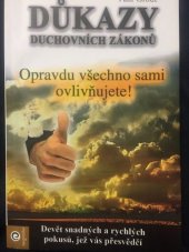 kniha Důkazy duchovních zákonů Opravdu všechno sami ovlivňujete!, Eugenika 2014