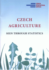 kniha Czech agriculture seen through statistics, Czech statistical office 2012