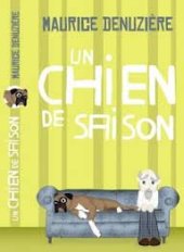 kniha Un chien de saison, France Loisirs 2009