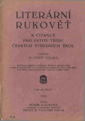 kniha Literární rukověť k čítance pro pátou třídu českých středních škol, Bursík & Kohout 1934