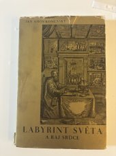 kniha Labyrint světa a ráj srdce, Šolc a Šimáček 1940