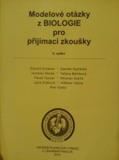 kniha Modelové otázky z biologie pro přijímací zkoušky, Univerzita Karlova 2014