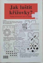 kniha Jak luštit křížovky Podoba křížovkových úloh v 3. tisíciletí, Casa 2006