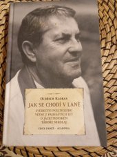 kniha Jak se chodí v laně svědectví politického vězně z padesátých let o jáchymovském táboře Nikolaj, Blok 1996