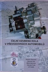 kniha Čelní ozubená kola v převodovkách automobilů, Montanex 2009