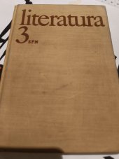 kniha Literatura pro třetí ročník středních škol, SPN 1975