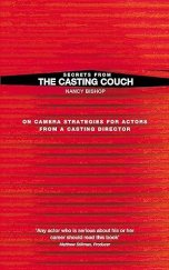 kniha Secrets from the Casting Couch On Camera Strategies for Actors from a Casting Director, Methuen Drama 2009