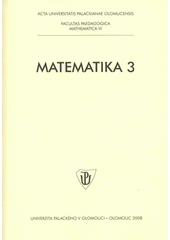 kniha Matematické vzdělávání z pohledu žáka a učitele primární školy sborník příspěvků z konference s mezinárodní účastí = Mathematical Education from Pupil's and Primary School Teacher's view : the conference proceedings, Univerzita Palackého v Olomouci 2008