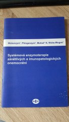 kniha Systémová enzymoterapie zánětlivých a imunopatologických onemocnění, MUCOS Pharma CZ 1998