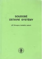 kniha Soudobé ústavní systémy, Masarykova univerzita 2001