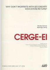 kniha Why don´t migrants with secondary education return?, CERGE-EI 2011