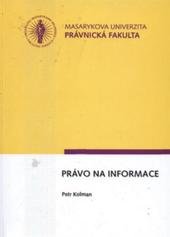 kniha Právo na informace, Masarykova univerzita 2010