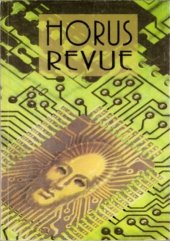 kniha Horus Revue Thelemické texty pro Nový Aeon, Horus 1995