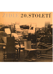 kniha Židle 20. století, Uměleckoprůmyslové muzeum 1982