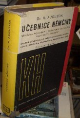 kniha Učebnice němčiny [Díl 1. : Text] němčina hovorem i obrazem pro samouky a kursy., Kvasnička a Hampl 1941