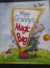 kniha Wee Granny's Magic Bag , Floris Books 2016