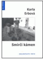 kniha Smírčí kámen, Protis 2007