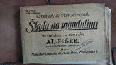 kniha Lidová a praktická Škola na mandolínu se zřetelem na samouky, Jaroslav Stožický 1940