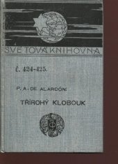 kniha Třírohý klobouk, J. Otto 1904