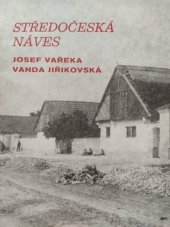 kniha Středočeská náves, MNV 1979