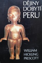 kniha Dějiny dobytí Peru, Panorama 1980
