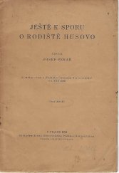 kniha Ještě k sporu o rodiště Husovo, Klub historický 1924