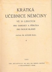 kniha Krátká učebnice němčiny ve 30 lekcích pro samouky a příručka pro školní mládež, Melantrich 1927