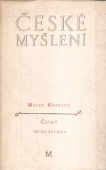 kniha České myšlení Český humanismus, Melantrich 1988