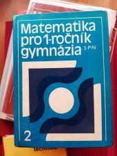 kniha Matematika pro 1. ročník gymnázia. Sešit 2, SPN 1978