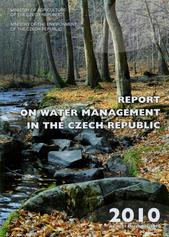 kniha Report on water management in the Czech Republic in 2010, Ministry of Agriculture 2011