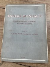 kniha Insrumentace symfonického orchestru a hudby dechové, KLHU 1954