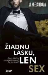 kniha Žiadnu lásku, len sex, Ikar Bratislava 2019