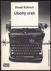 kniha Ubohý vrah hra o dvou odděleních, Dilia (2N) 1990