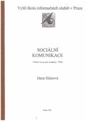 kniha Sociální komunikace, Vyšší škola informačních služeb v Praze 1994