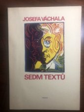 kniha Sedm textů Josefa Váchala, Trigon 1990