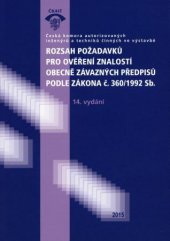 kniha Rozsah požadavků pro ověření znalostí obecně závazných předpisů podle zákona č. 360/1992 Sb., ČKAIT 2015