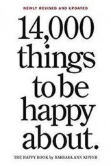 kniha 14 000 thing to be happy, Workman Publishing Company 2014