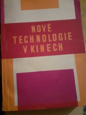 kniha Nové technologie v kinech, Ústřední ředitelství Československého filmu 1968